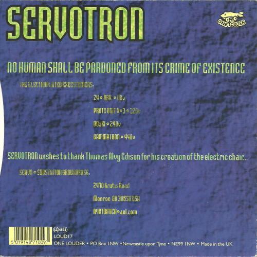Servotron - Electrical Power Sources For The Electrocution And Extinction Of The Human Race... - 7 Inch