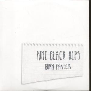Nine Black Alps - Burn Faster - Cdr