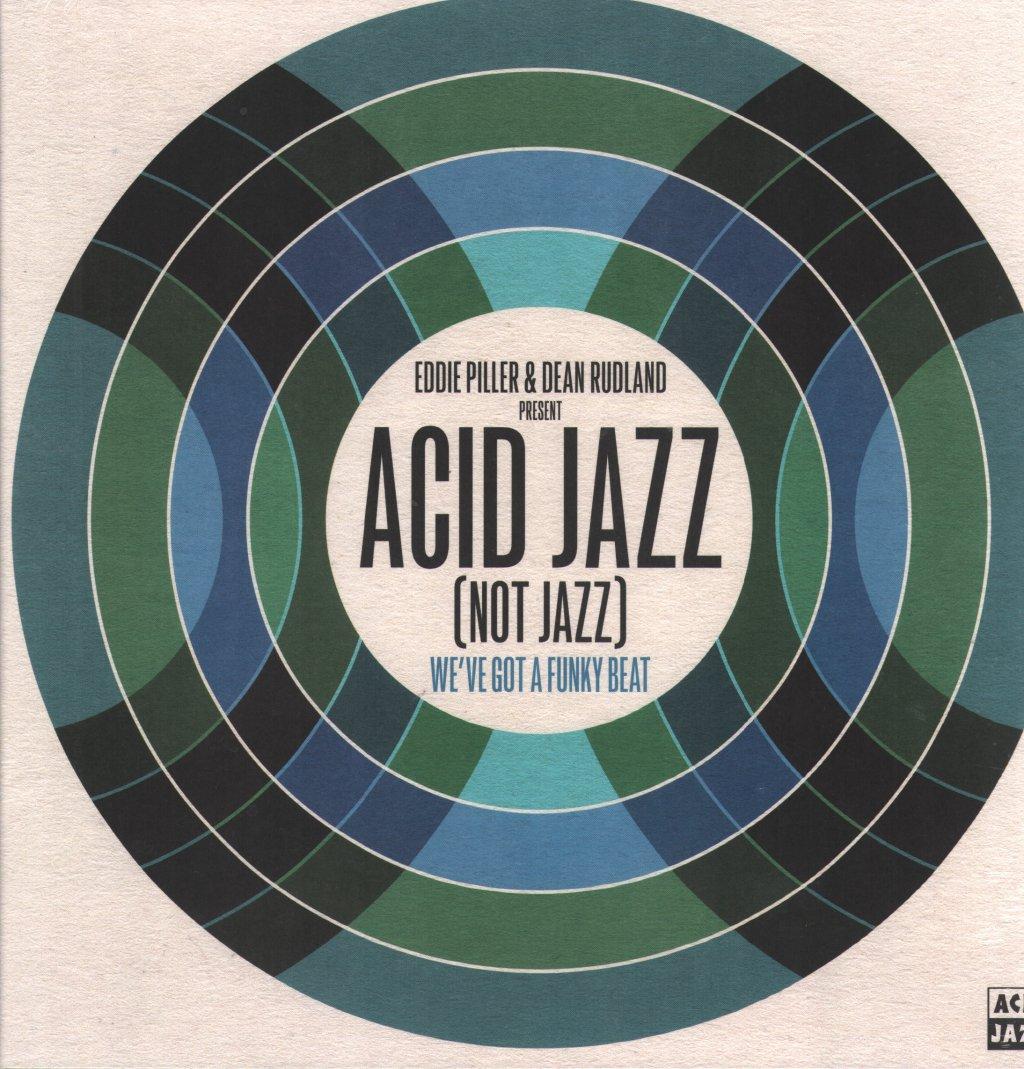 Various Artists - Eddie Piller & Dean Rudland Present... Acid Jazz (Not Jazz): We've Got A Funky Beat - Lp