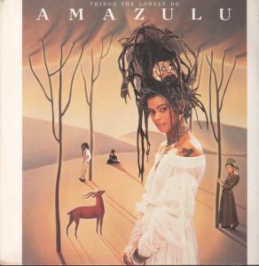 Amazulu - Things The Lonely Do - 12 Inch
