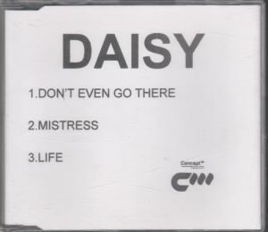 Daisy - Don't Even Go There - Cdr