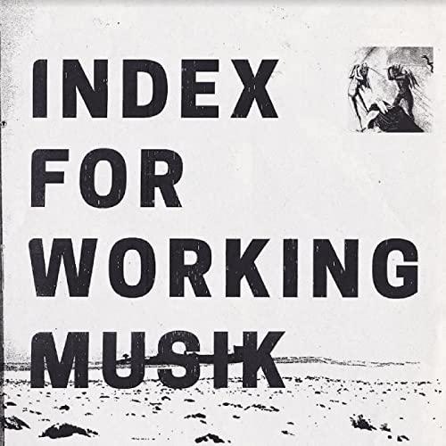 Index For Working Musik - Dragging the Needlework For the Kids At Uphole - Cd
