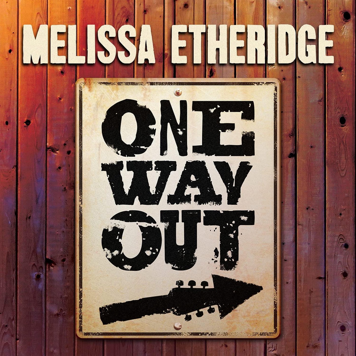 Melissa Etheridge - One Way Out - Cd