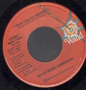 South Shore Commission - Train Called Freedom - 7 Inch