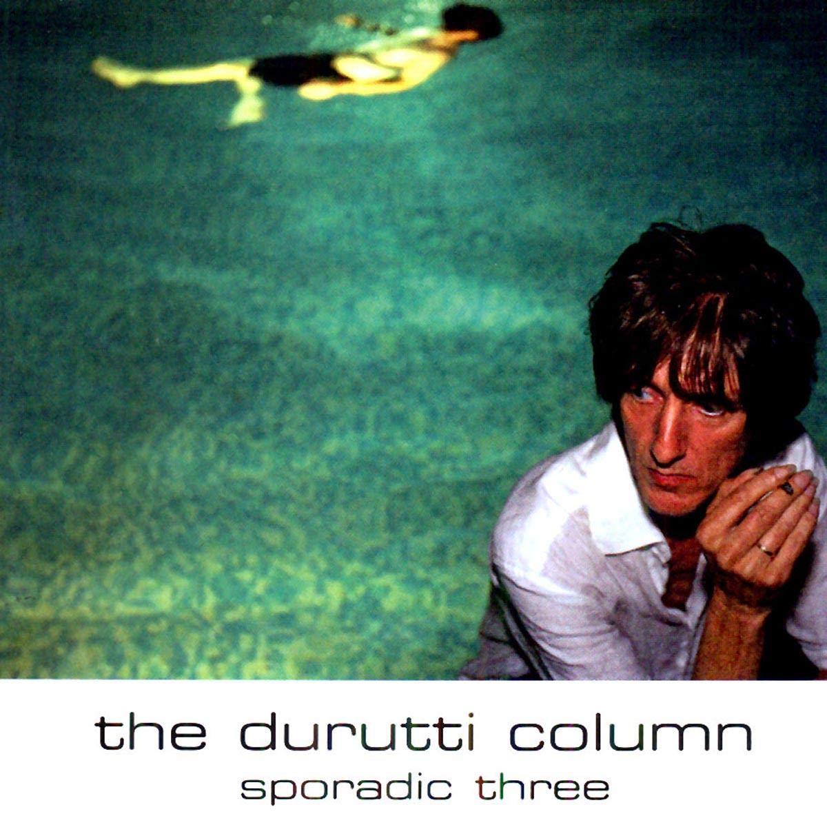 Durutti Column - Sporadic Three - Cd