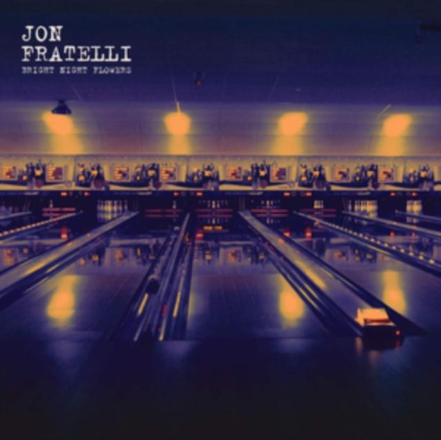 Jon Fratelli - Bright Night Flowers - Lp