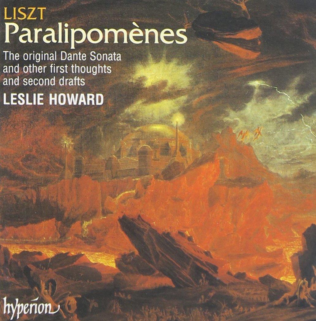 Leslie Howard - Liszt: the Complete Music For Solo Piano, Vol. 51 - Paralipomenes - Double Cd