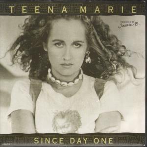 Teena Marie - Since Day One - 7 Inch