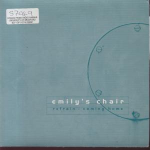 Emily's Chair - Refrain - 7 Inch
