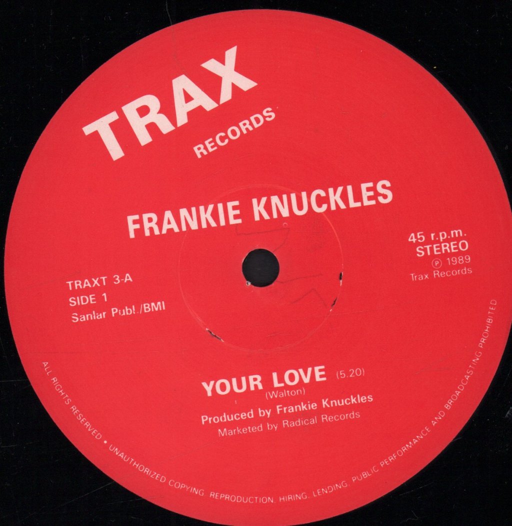 Frankie Knuckles - Your Love - 12 Inch