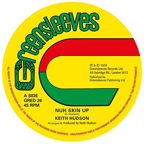 Keith Hudson - Nuh Skin Up / Felt We Felt the Strain - 12 Inch
