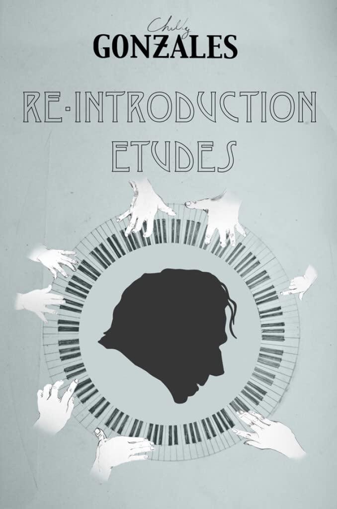 Chilly Gonzales - Re Introduction Etudes - Cd