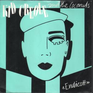 Kid Creole And The Coconuts - Endicott - 7 Inch