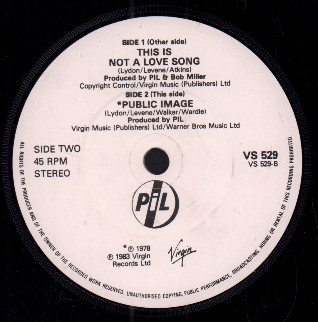 Public Image Ltd - This Is Not A Love Song - 7 Inch