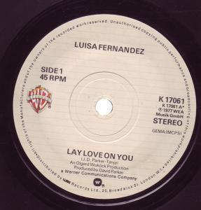 Luisa Fernandez - Lay Love On You - 7 Inch