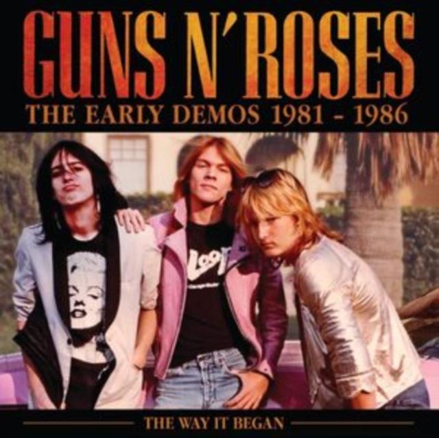 Guns N Roses - Early Demos 1981-1986 - Cd