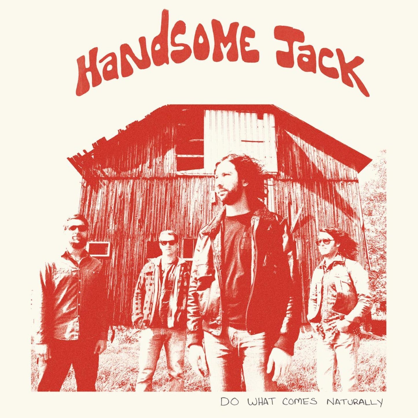 Handsome Jack - Do What Comes Naturally - Lp