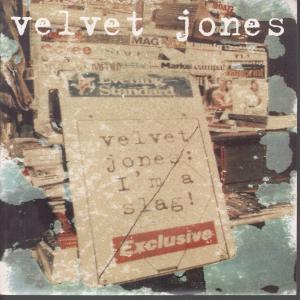 Velvet Jones - Exclusive - 7 Inch