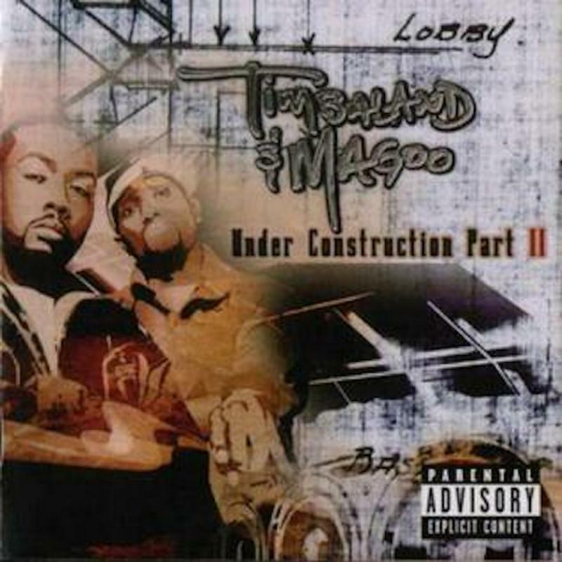 Timbaland & Magoo - Under Construction, Part II - Cd