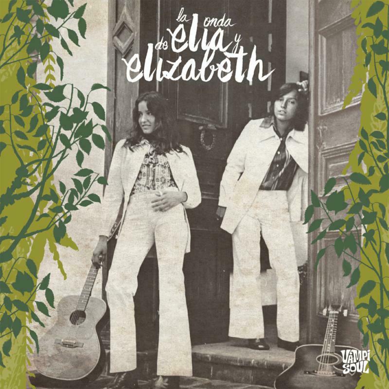 Elia y Elizabeth - La Onda de Elia Y Elizabeth - Lp