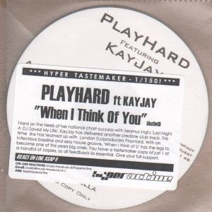 Playhard Featuring Kay Jay - When I Think Of You - Cdr
