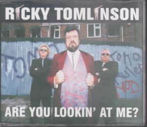 Ricky Tomlinson - Are You Lookin' At Me - Cd