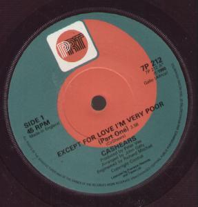Cashears - Except For Love I'm Very Poor - 7 Inch