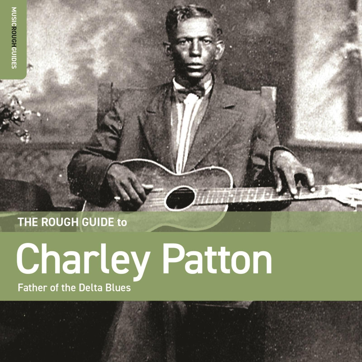 Charley Patton - Rough Guide To Charley Patton: Father of the Delta Blues - Cd