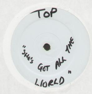 Top - She's Got All The World - 12 Inch