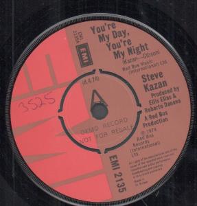 Steve Kazan - You're My Day You're My Night - 7 Inch