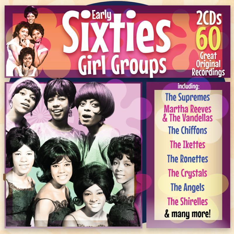 Various Artists - Early Sixties Girl Groups (2 Cd) - Double Cd