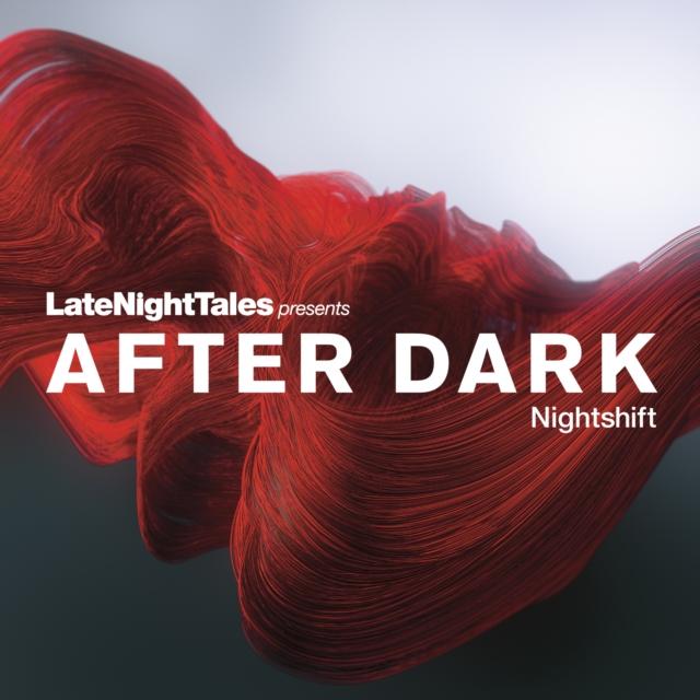 Various / Bill Brewster - Late Night Tales Presents After Dark : Nightshift - Double Lp