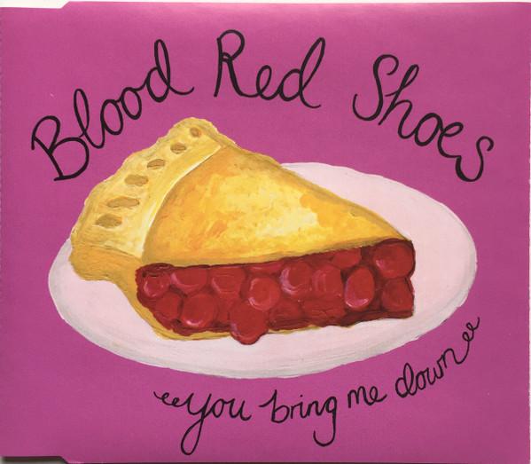 Blood Red Shoes - You Bring Me Down - Cd
