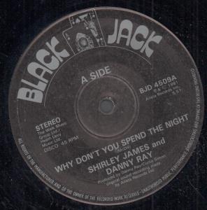 Shirley James And Danny Ray - Why Don't You Spend The Night - 12 Inch