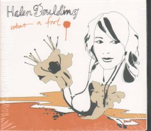 Helen Boulding - What A Fool - Cd