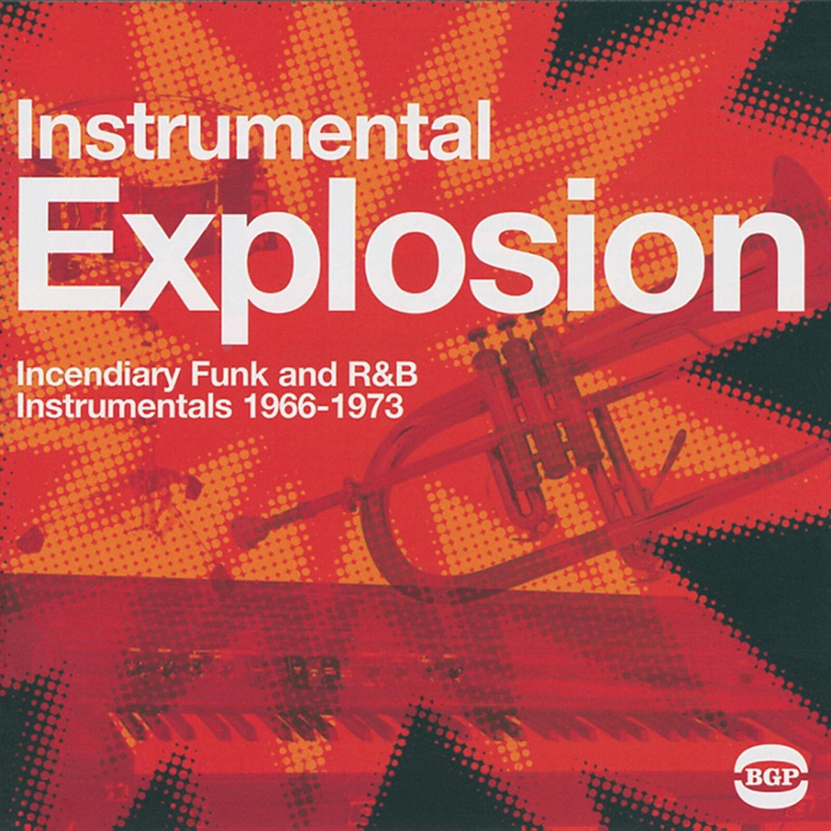 Various Artists - Instrumental Explosion: Incendiary Funk and R&b Instrumentals 1966-1973 - Cd