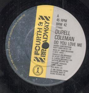 Durell Coleman - Do You Love Me - 7 Inch