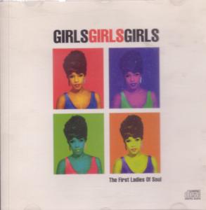 Girls Girls Girls - First Ladies Of Soul - Cd