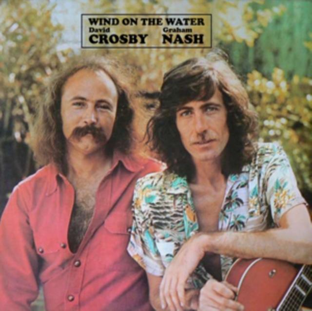 David Crosby And Graham Nash - Wind On the Water (Black Friday 2021) - Lp