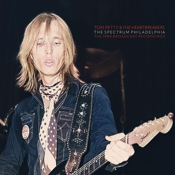 Tom Petty And The Heartbreakers - Spectrum, Philadelphia - Double Lp