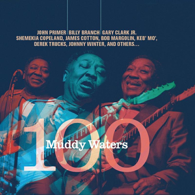 Various Artists - Muddy Waters 100 - Cd