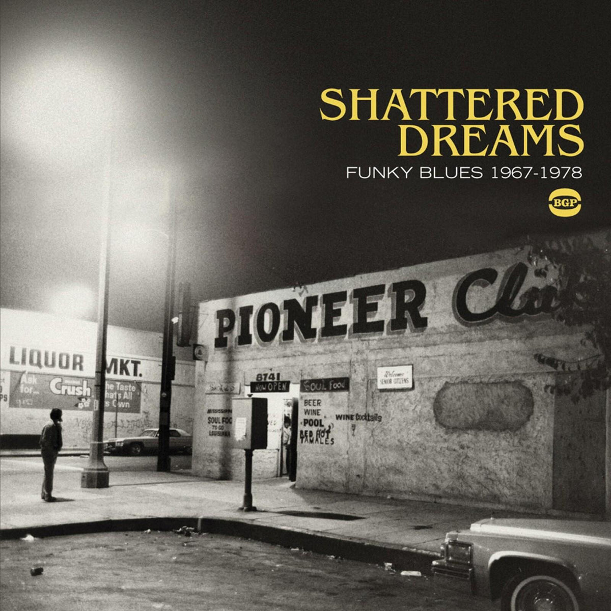 Various Artists - Shattered Dreams: Funky Blues 1967-1978 - Cd