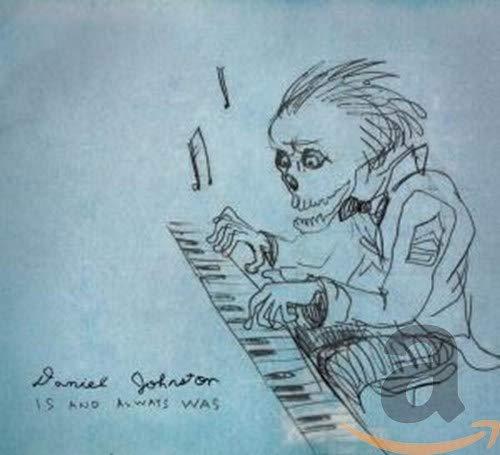 Daniel Johnston. - Is and Always Was - Cd