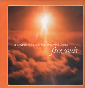 Nickodemus And Osiris - Free Souls - 12 Inch