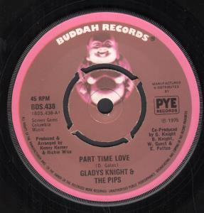Gladys Knight And The Pips - Part Time Love - 7 Inch