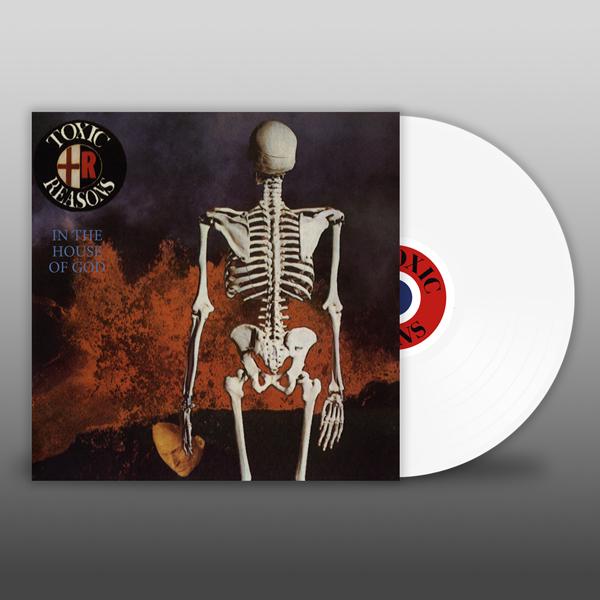 Toxic Reasons - In the House of God - Lp