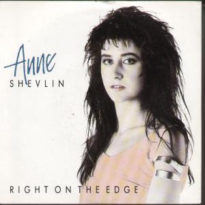 Anne Shevlin - Right On The Edge - 7 Inch