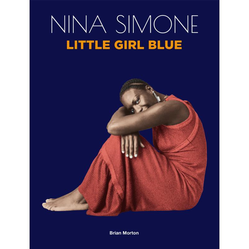 Nina Simone - Little Girl Blue By Brian Morton - Cd