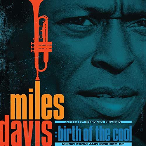 Miles Davis - Music From and Inspired By Birth of the Cool, A Film By Stanley Nelson - Lp