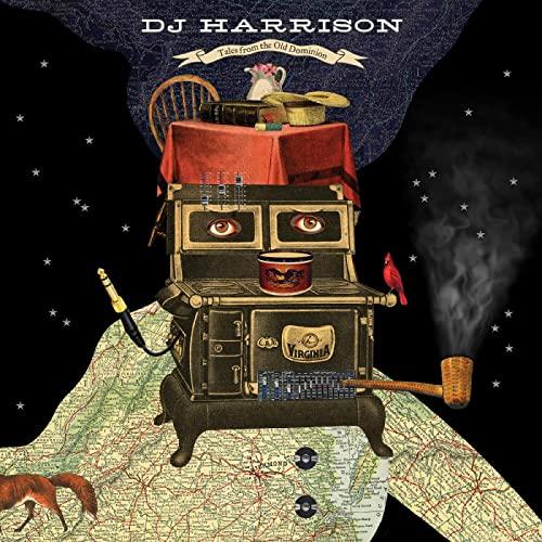 DJ Harrison - Tales From the Old Dominion - Lp